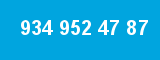 934 952 47 87 934 952 47 87